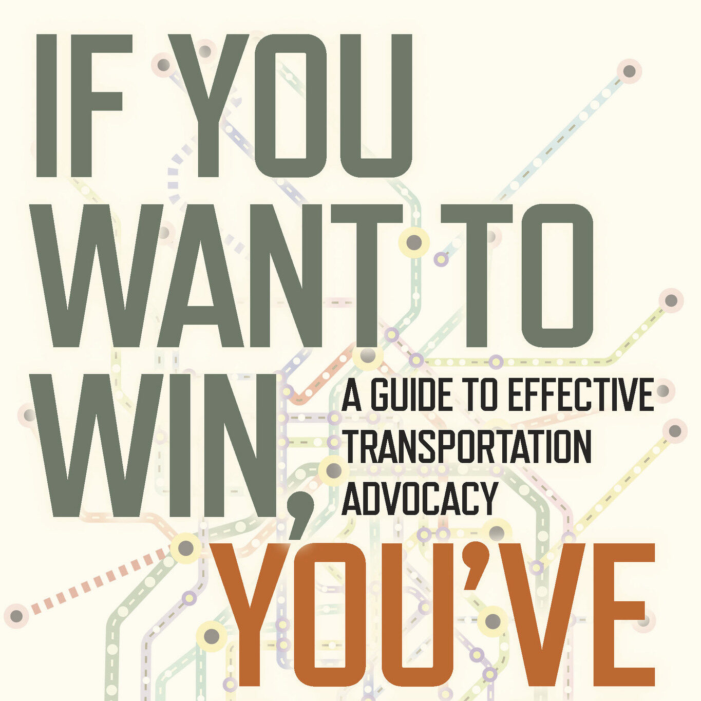 Book cover of "If You Want to Win, You've Got to Fight" by Carter Lavin
