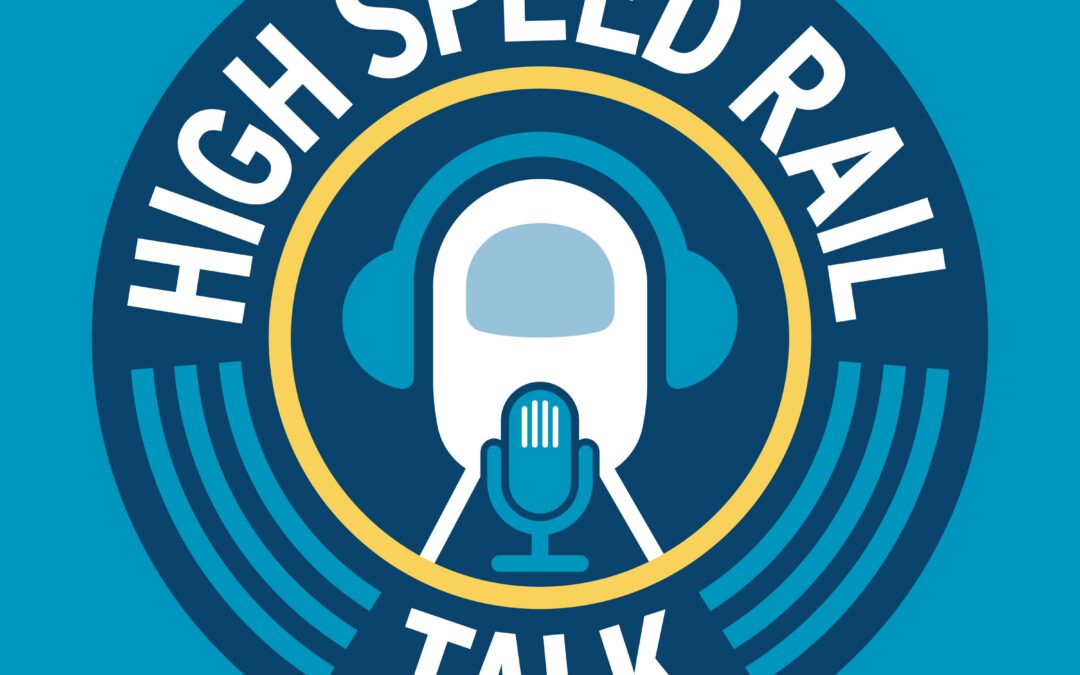 Announcing High Speed Rail Talk